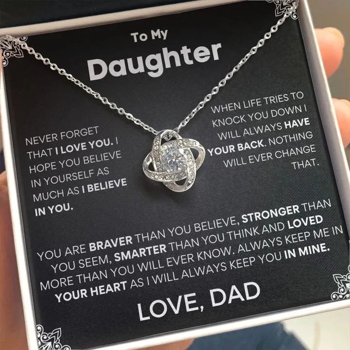 To My Daughter necklace, Never forget that i love you Love Knot Necklace, Gift for daughter from dad