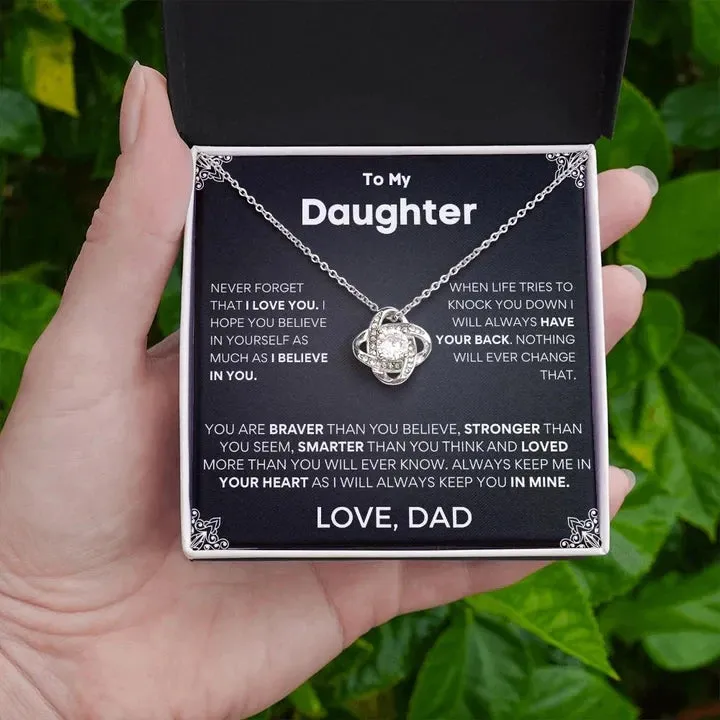 To My Daughter necklace, Never forget that i love you Love Knot Necklace, Gift for daughter from dad