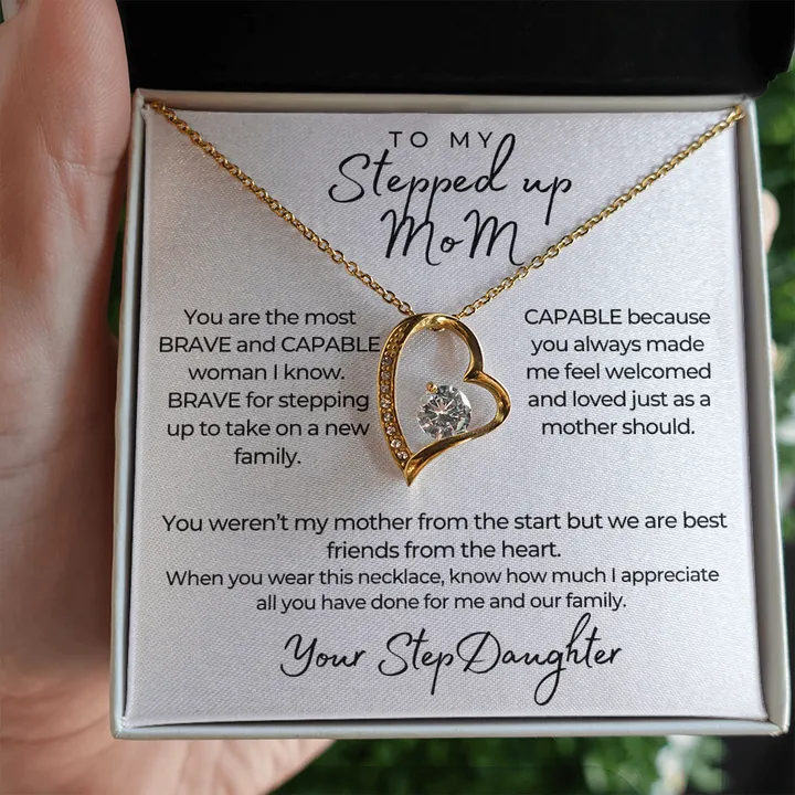 To My Stepped up Mom Forever Love Necklace, Gorgeous Necklace for StepMom from StepDaughter, Birthday Gift, Mother's Day Gift